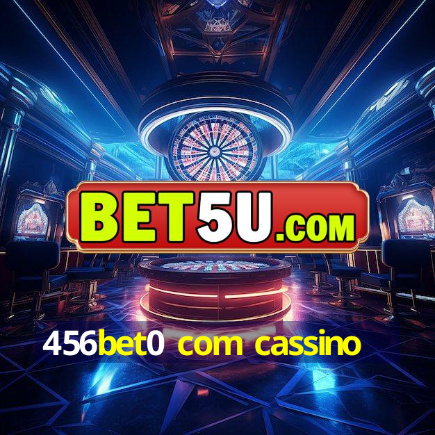 456bet0 com cassino